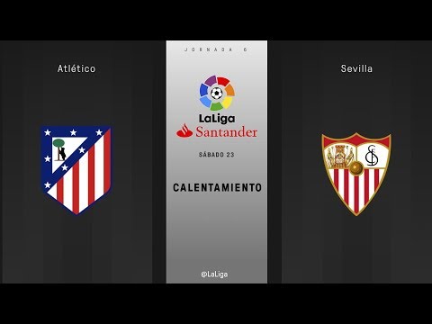 Calentamiento Atlético vs Sevilla