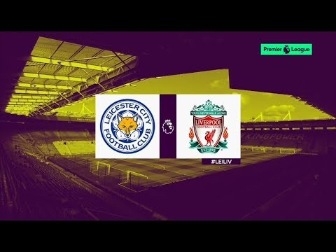 LEICESTER CITY Vs LIVERPOOL - PREVIEW 23/09/17