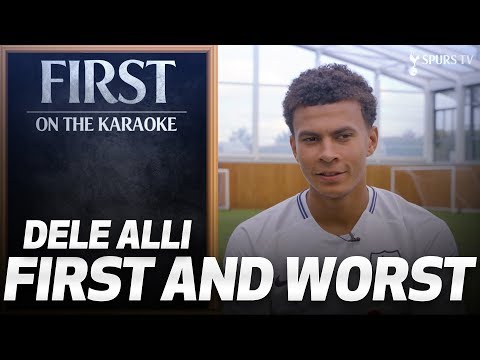 FIRST AND WORST: Dele Alli