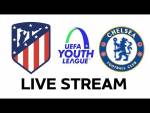 Atlético vs. Chelsea: UEFA Youth League LIVE!