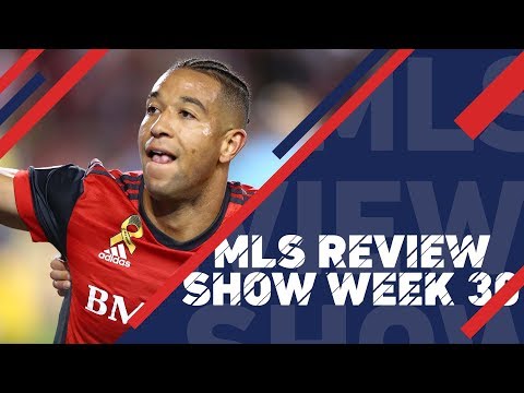 Toronto Clinch Supporters' Shield |MLS Review, Week 30