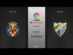 Rueda de prensa Villarreal vs Málaga