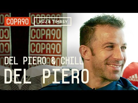 "For Italy, the World Cup is everything" | Del Piero and Chill ft. Vuj & Timbsy
