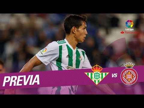 Previa Real Betis vs Girona FC