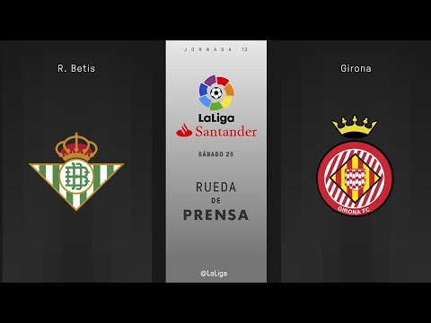 Rueda de prensa R. Betis vs Girona