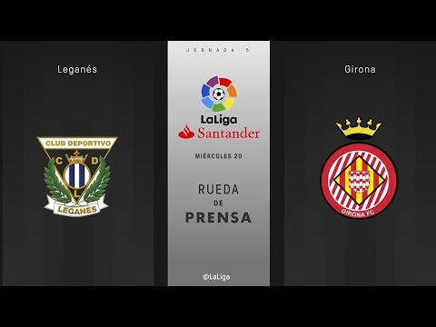 Rueda de prensa Leganes vs Girona