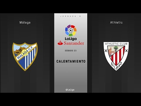 Calentamiento Málaga vs Athletic