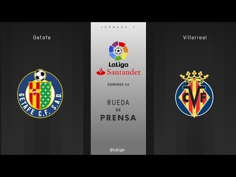 Rueda de prensa Getafe vs Villarreal