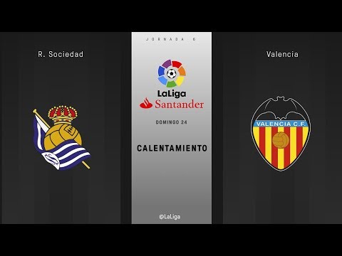 Calentamiento R. Sociedad vs Valencia