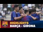 [HIGHLIGHTS] FUTBOL (Juvenil A): FC Barcelona - Girona (3-0)