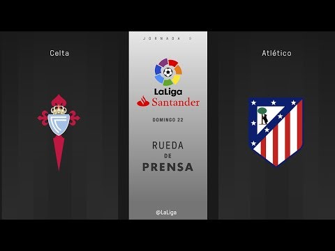 Rueda de prensa Celta vs Atlético