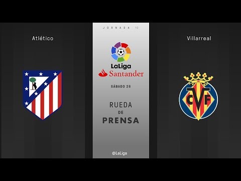 Rueda de prensa Atlético vs Villarreal