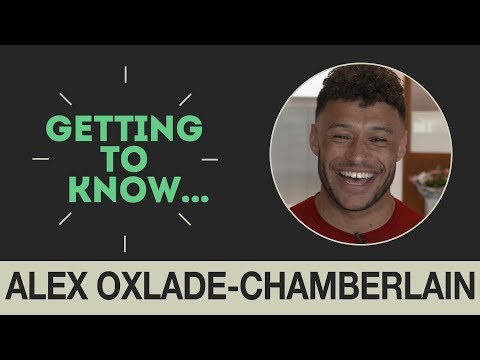 Getting to Know: Alex Oxlade-Chamberlain | Favourite word? 'Boss, lad'