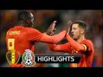 Belgium vs Mexico 3-3 - All Goals & Extended Highlights - Friendly 10/11/2017 HD