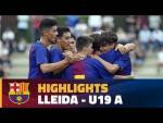 [HIGHLIGHTS] FUTBOL (Juvenil A): Lleida - FC Barcelona (2-4)