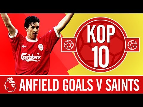 Top 10: The best goals against Southampton at Anfield | Headers, volleys and screamers