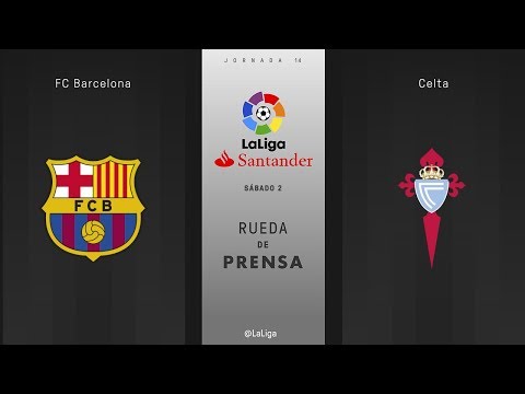 Rueda de prensa FC Barcelona vs Celta
