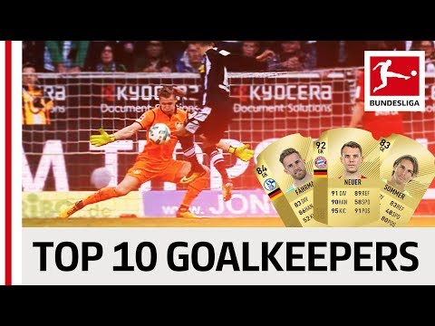 EA SPORTS FIFA 18 - Top 10 Goalkeepers: Neuer, Bürki & Co.
