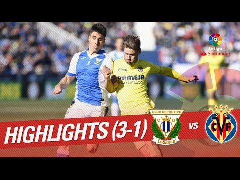 Resumen de CD Leganés vs Villarreal CF (3-1)