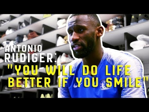 "You Will Do Life Better If You Smile!" | Exclusive Antonio Rudiger Interview