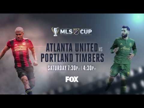 2018 MLS Cup | Atlanta United vs Portland Timbers | Saturday 12/8 on FOX