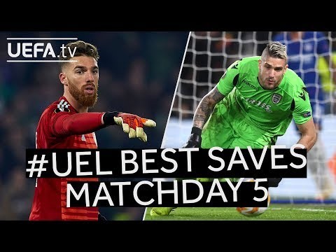 JOSÉ SÁ, PASCHALAKIS, #UEL BEST SAVES: Matchday 5