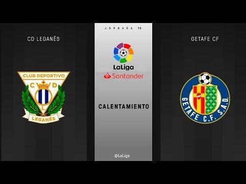 Calentamiento CD Leganés vs Getafe CF