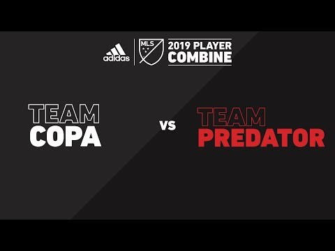 Team Copa vs. Team Predator | adidas MLS Combine 2019