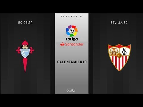 Calentamiento RC Celta vs Sevilla FC