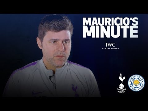 MAURICIO PREVIEWS LEICESTER CLASH | MAURICIO'S MINUTE