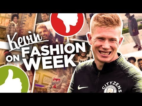 FASHION WEEK | Kevin De Bruyne Rates His Team Mates Fashion