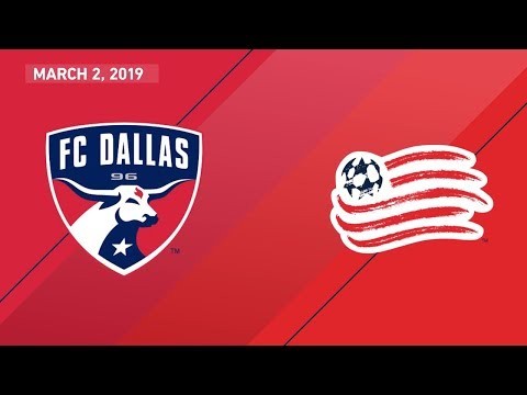 HIGHLIGHTS: FC Dallas vs. New England Revolution | March 2, 2019