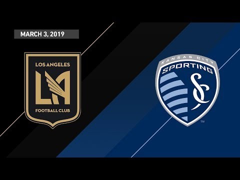 HIGHLIGHTS: Los Angeles Football Club vs. Sporting Kansas City | March 3, 2019