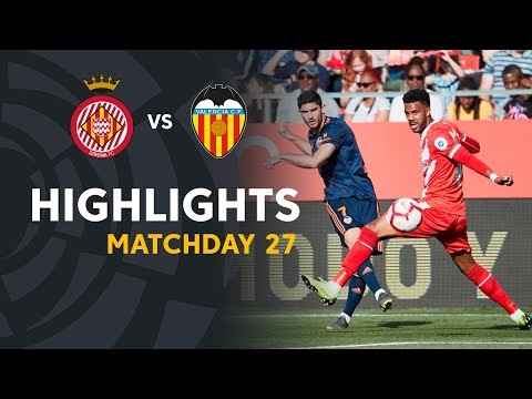 Highlights Girona FC vs Valencia CF (2-3)