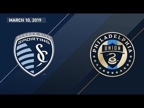 Sporting Kansas City vs. Philadelphia Union | HIGHLIGHTS - March 10, 2019