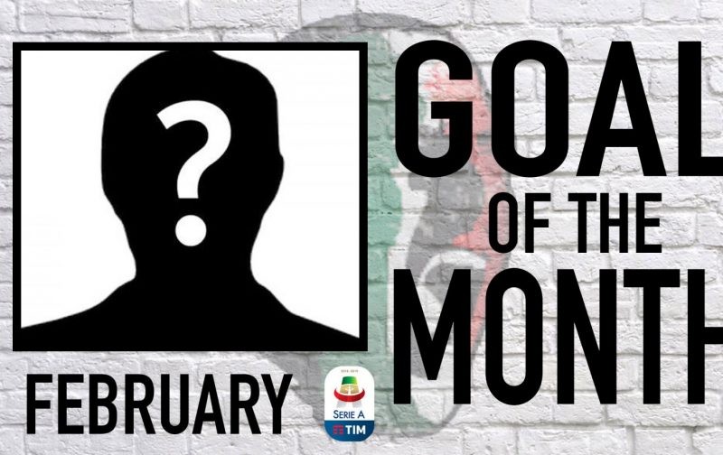 Serie A Goal of the Month | February 2019