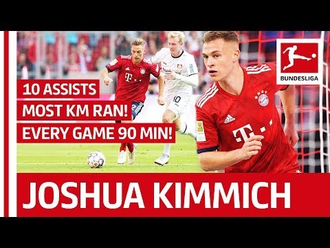 Joshua Kimmich - Mr Irreplaceable at FC Bayern München