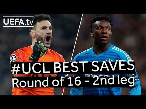 LLORIS, ONANA: #UCL BEST SAVES, Round of 16 2nd leg