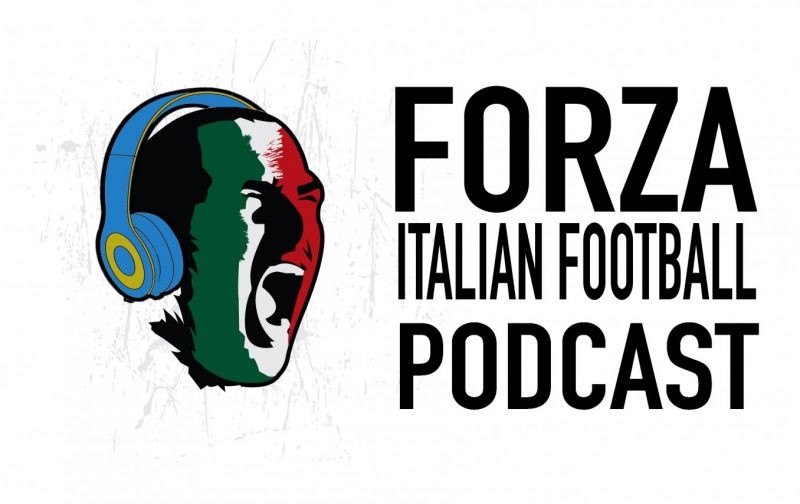 LIVE NOW: Forza Italian Football Podcast | Serie A Round 28