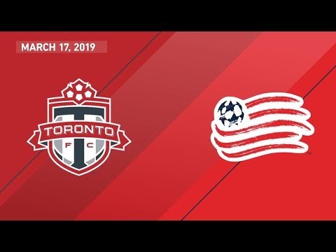 Toronto FC vs. New England Revolution | HIGHLIGHTS - March 17, 2019