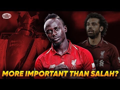 Is Sadio Mane Liverpool’s Only Hope Of Winning The Premier League?! | The Comments Show