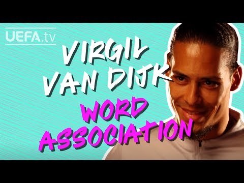 VIRGIL VAN DIJK plays WORD ASSOCIATION