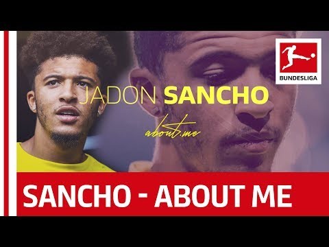 Jadon Sancho - About Me