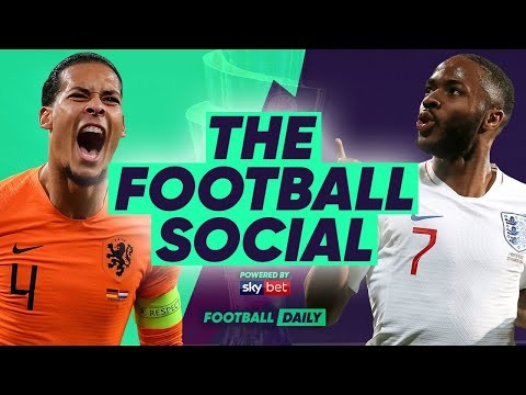 LIVE: NETHERLANDS vs ENGLAND | UEFA NATIONS LEAGUE | #TheFootballSocial