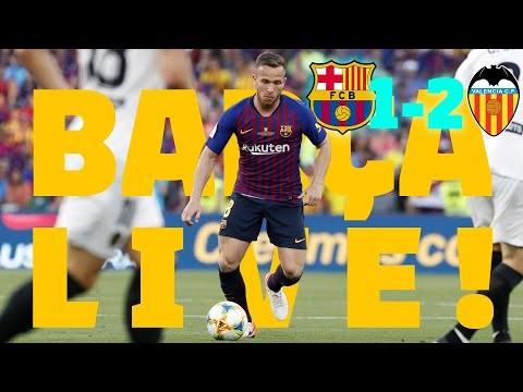 Barça - Valencia CF (1-2) | BARÇA LIVE | Warm up & Match Center