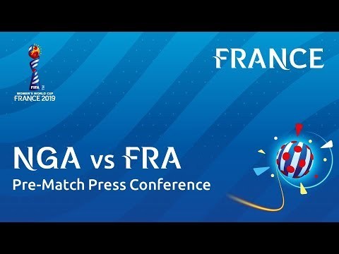 NGA v. FRA - France - Pre-Match Press Conference