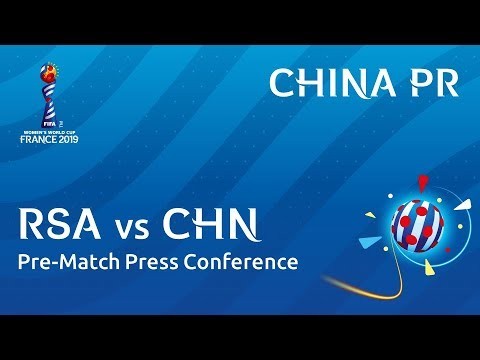 RSA v. CHN - China PR - Pre-Match Press Conference