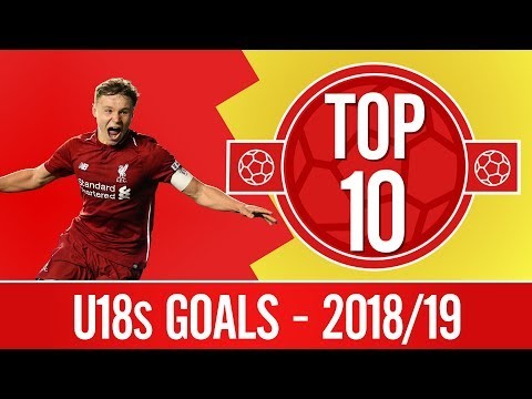 Top 10: The best U18s & UEFA Youth League goals of the season | Bobby Duncan, Paul Glatzel and more