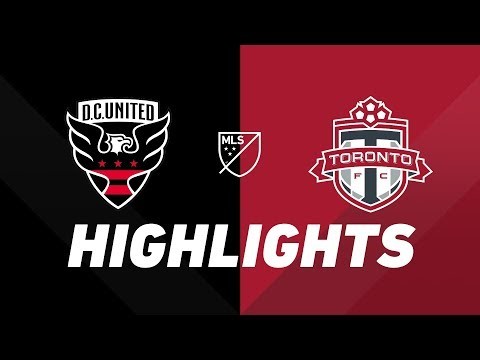 D.C. United vs. Toronto FC | HIGHLIGHTS - June 29, 2019