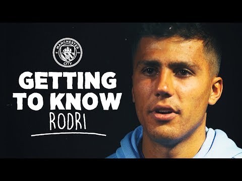 GETTING TO KNOW | RODRI